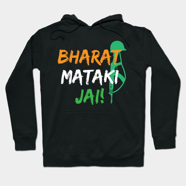 Bharat Mata Ki Jai Indian Hindustani patriotism Hoodie by alltheprints